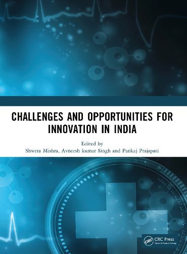 Cover image for Challenges and Opportunities for Innovation in India