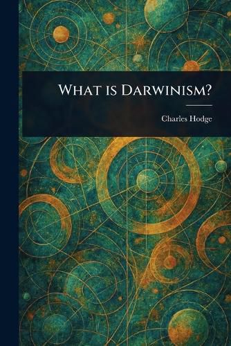 Cover image for What is Darwinism?