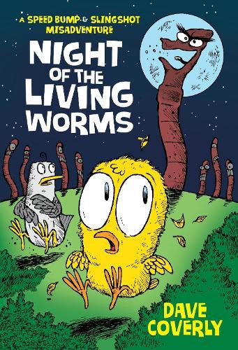 Cover image for Night of the Living Worms: A Speed Bump & Slingshot Misadventure