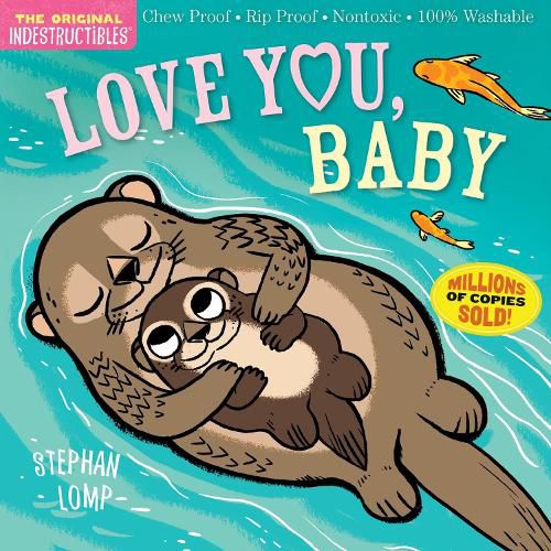 Indestructibles: Love You, Baby