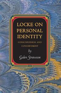 Cover image for Locke on Personal Identity: Consciousness and Concernment - Updated Edition