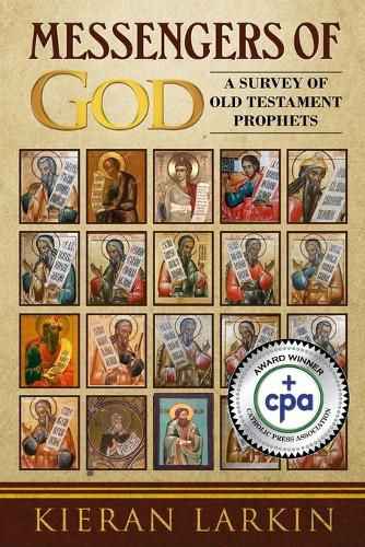 Cover image for Messengers of God: A Survey of Old Testament Prophets