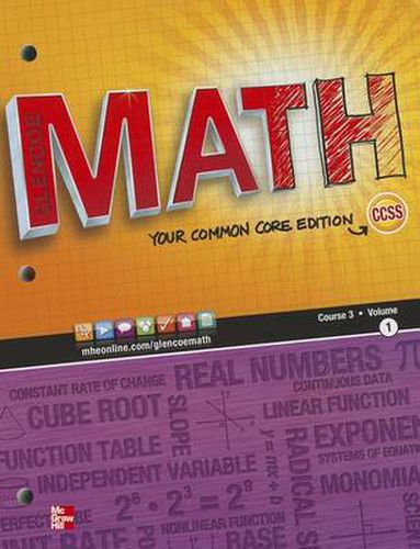 Glencoe Math, Course 3, Student Edition, Volume 1