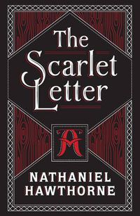 Cover image for The Scarlet Letter: (Barnes & Noble Collectible Classics: Flexi Edition)