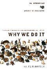 Cover image for Why We Do it: Rethinking Sex and the Selfish Gene