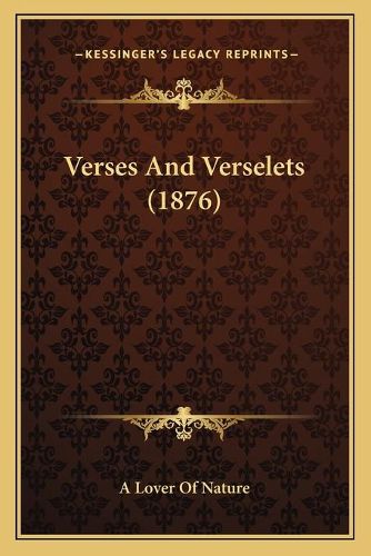 Verses and Verselets (1876)