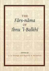 Cover image for Fars-nama of Ibnu l-Balkhi