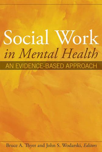 Cover image for Social Work in Mental Health: An Evidence-based Approach