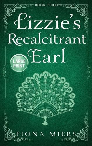 Cover image for Lizzie's Recalcitrant Earl