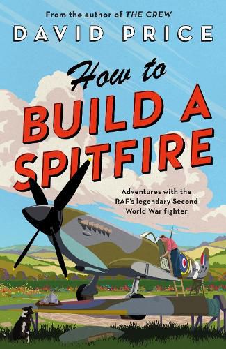 Cover image for How to Build a Spitfire