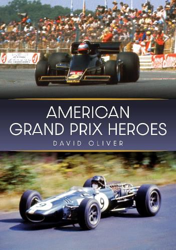 Cover image for American Grand Prix Heroes