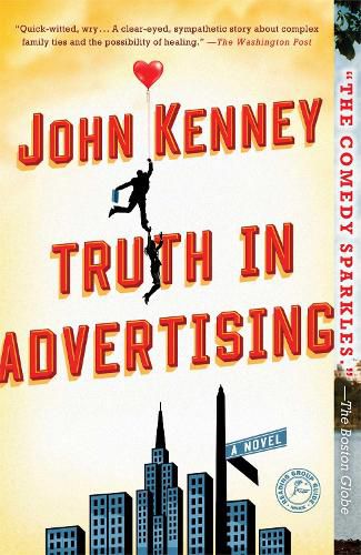 Cover image for Truth in Advertising: A Novel