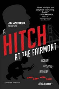 Cover image for A Hitch at the Fairmont