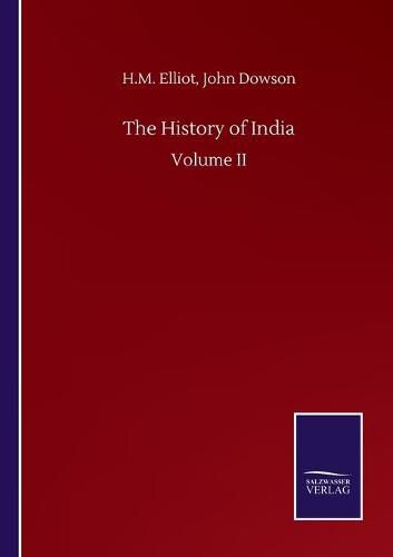 Cover image for The History of India: Volume II