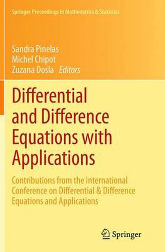 Cover image for Differential and Difference Equations with Applications: Contributions from the International Conference on Differential & Difference Equations and Applications