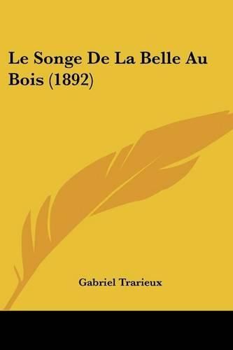 Cover image for Le Songe de La Belle Au Bois (1892)