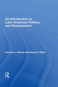 Cover image for An Introduction to Latin American Politics and Development