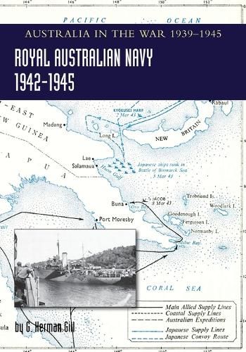 Cover image for ROYAL AUSTRALIAN NAVY 1942-1945 Volume 2: Australia in the War of 1939-1945