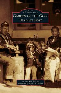 Cover image for Garden of the Gods Trading Post