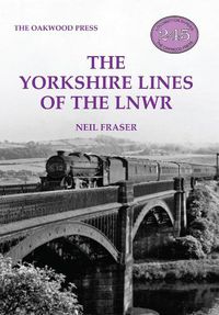 Cover image for The Yorkshire Lines of the LNWR