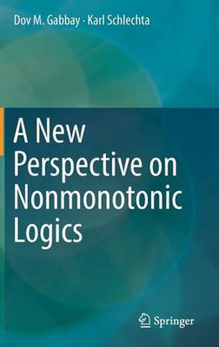 Cover image for A New Perspective on Nonmonotonic Logics