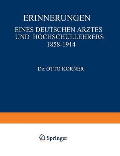 Cover image for Erinnerungen: Eines Deutschen Arztes Und Hochschullehrers 1858-1914