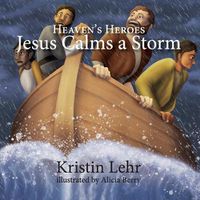 Cover image for Jesus Calms a Storm