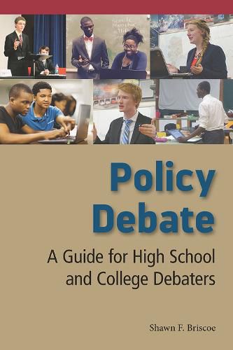 Cover image for Policy Debate: A Guide for High School and College Debaters