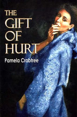 Cover image for The Gift of Hurt