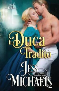 Cover image for Il duca tradito