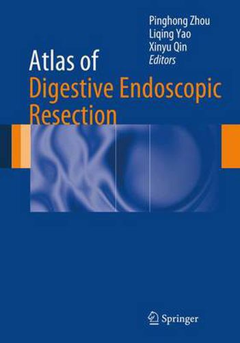 Cover image for Atlas of Digestive Endoscopic Resection