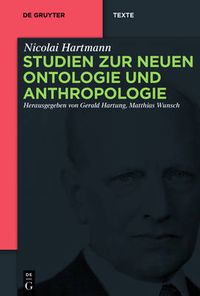 Cover image for Studien zur Neuen Ontologie und Anthropologie