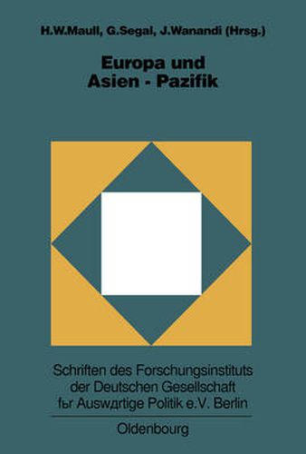 Cover image for Europa Und Asien-Pazifik: Grundlagen, Entwicklungslinien Und Perspektiven Der Europaisch-Asiatischen Beziehungen