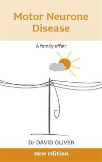 Cover image for Motor Neurone Disease: A Family Affair