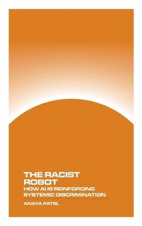 Cover image for The Racist Robot