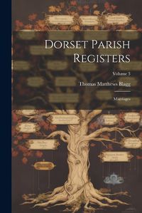 Cover image for Dorset Parish Registers