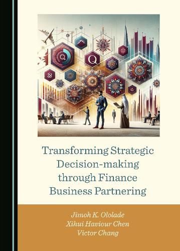 Cover image for Transforming Strategic Decision-making through Finance Business Partnering