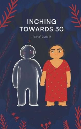 Cover image for Inching Towards 30