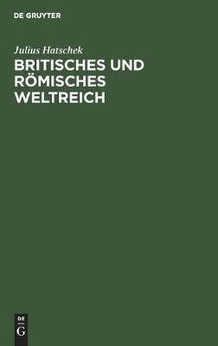 Cover image for Britisches Und Roemisches Weltreich: Eine Sozialwissenschaftliche Parallele