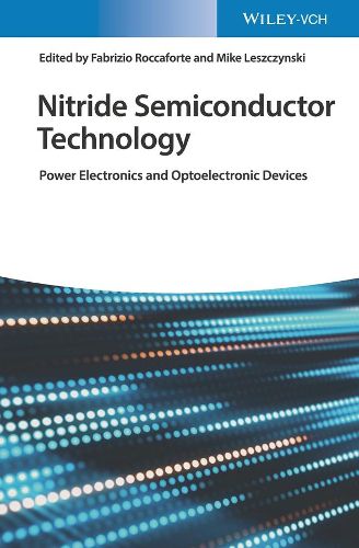 Cover image for Nitride Semiconductor Technology - Power Electronics and Optoelectronic Devices