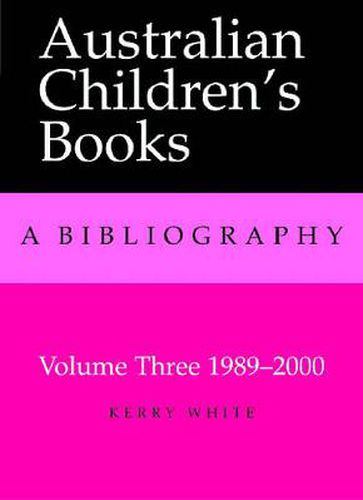 Cover image for Australian Children's Books Volume 3: 1980-2000