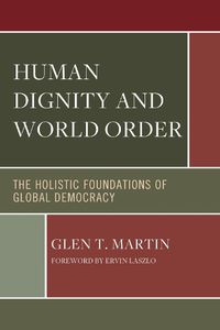 Cover image for Human Dignity and World Order