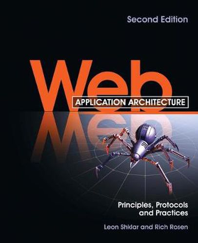 Cover image for Web Application Architecture: Principles, Protocols and Practices