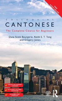 Cover image for Colloquial Cantonese: The Complete Course for Beginners