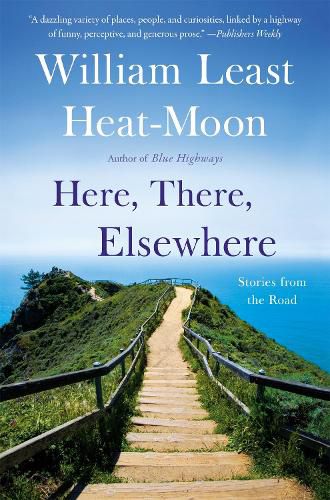 Cover image for Here, There, Elsewhere: Stories from the Road