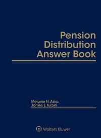 Cover image for Pension Distribution Answer Book: 2020 Edition