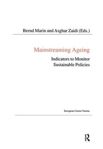 Cover image for Mainstreaming Ageing: Indicators to Monitor Sustainable Policies