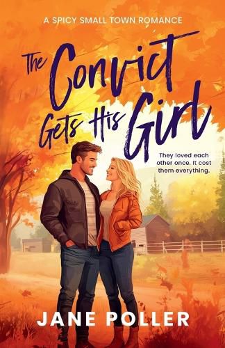Cover image for The Convict Gets His Girl