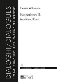 Cover image for Napoleon III.: Macht Und Kunst