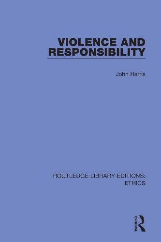 Cover image for Violence and Responsibility